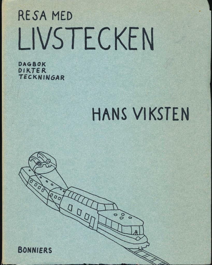 Resa med livstecken : dagbok, dikter, teckningar