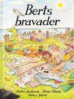 Berts bravader