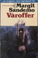 Sagan om Isfolket - Våroffer - Del 23