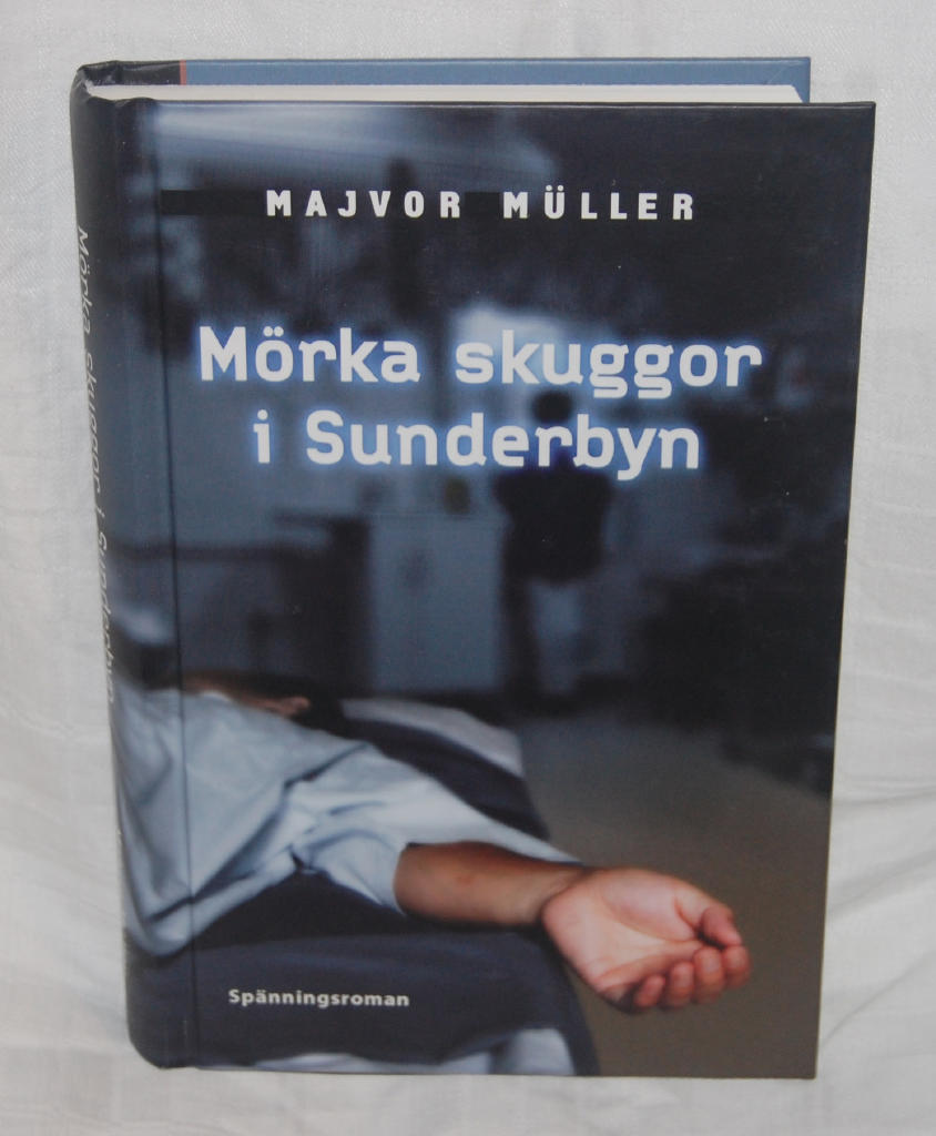 Mörka skuggor i Sunderbyn