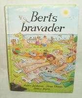 Berts bravader