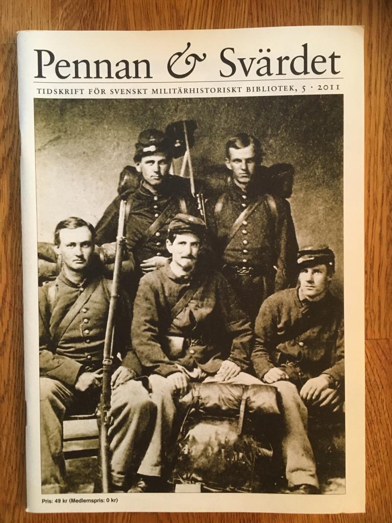Pennan & Svärdet. Tidskri | 15 SEK Pennan & Svärdet. tidskrift för svenskt militärhistoriskt