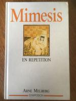 Mimesis - en repetition : en Repetition