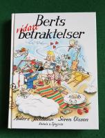Berts vidare betraktelser : Maj-Augusti