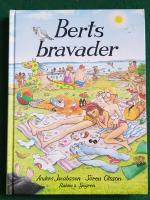 Berts bravader
