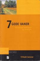 7 gode vaner - Personligt lederskab og livskraft