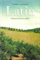 Latin. Kulturen, historien, språket