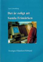 Det är roligt att Samla Frimärken - En handledning för grupper och enskilda