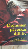Drömmen påverkar ditt liv