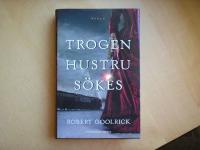 Trogen Hustru Sökes