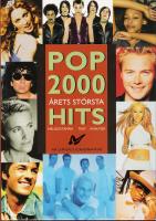 POP 2000 Årets största hits Melodistämma, Text, Analyser.