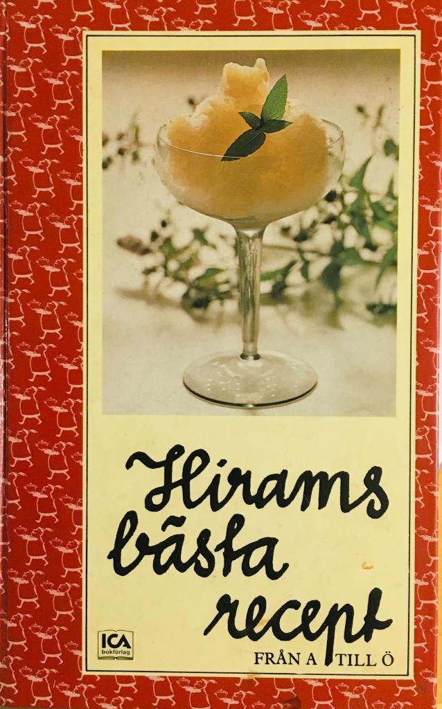 Hirams bästa recept