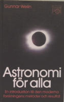 Astronomi för alla. En introduktion till den moderna forskningens metoder och resultat