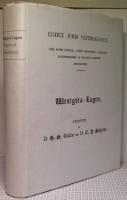 Westgöta-Lagen. Codex iuris vestrogotici, cum notis criticis, variis lectionibus, glossariis...
