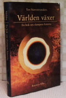 Världen växer : en bok om slumpens historia