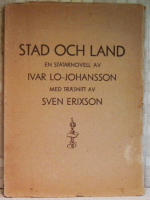 Stad och land : en statarnovell