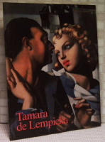 Tamara de Lempicka : 1898-1980