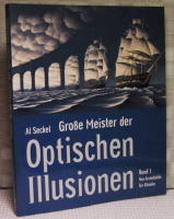 Grosse Meister der Optischen Illusionen : Band I : Von Arcimboldo bis Kitaoka