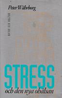 Stress och den nya ohälsan