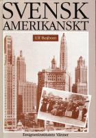 Svenskamerikanskt : människor och förhållanden i Svensk-Amerika