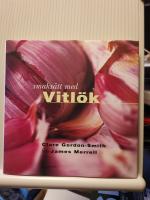 Smaksätt med vitlök
