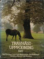 Travhästuppfödning Del 1
