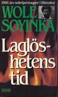 Laglöshetens tid