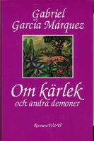 Om kärlek och andra demoner : roman