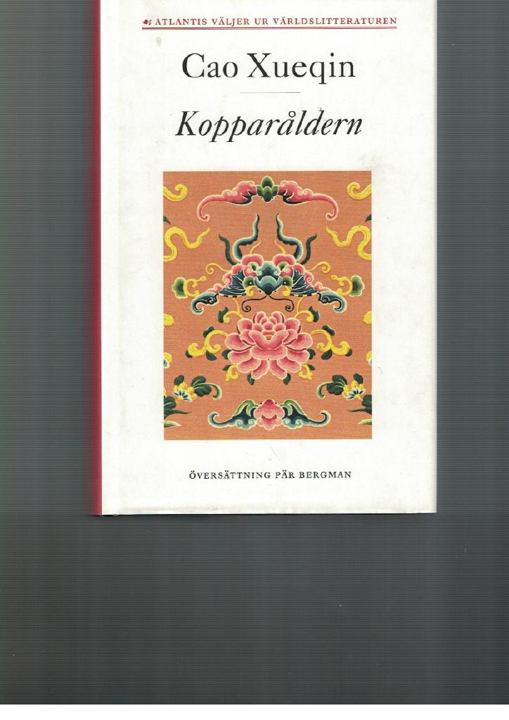 Drömmar om röda gemak 3. Kopparåldern