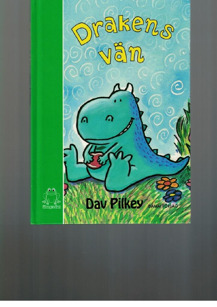 Drakens vän : första boken om Draken