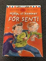 Hjälp, vi kommer för sent!