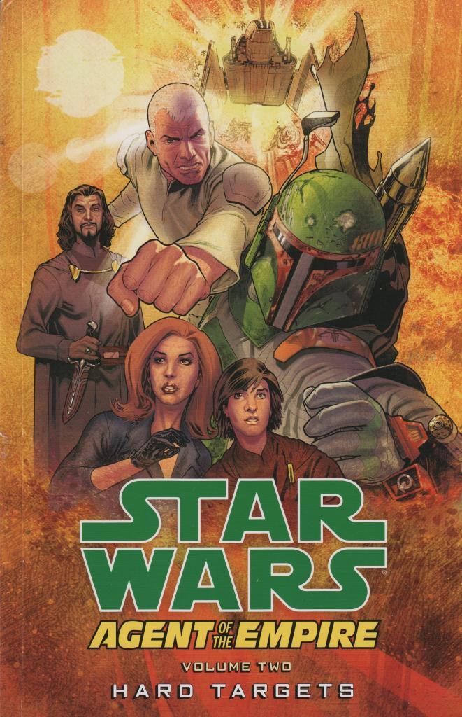 Star Wars: Agent of the Empire Volume Two Hard Targets
