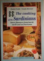 The Cooking of the Sardinians- Sweet flavours from harsh earth and sea horizons