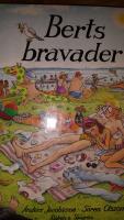 Berts bravader