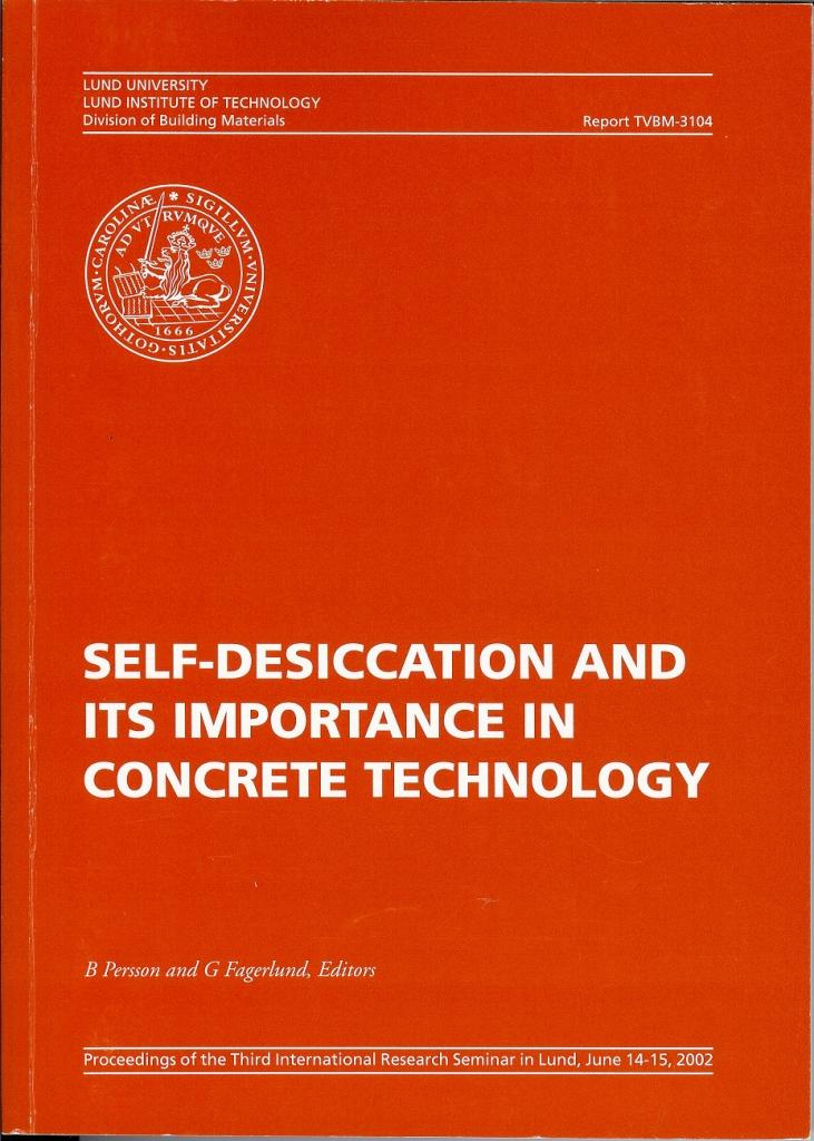 SELF-DESICCATION AND ITS IMPORTANCE IN CONCRETE TECHNOLOGY - Proc. of the Third Int. Research Seminar in Lund, June 14-15, 2002