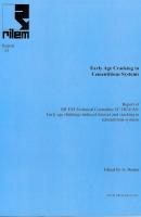 Early Age Cracking in Cementitious Systems - Report of RILEM TC 181-EAS, Haifa, 2003, 337 pp.