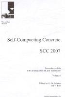 Self-Compacting Concrete SCC 2007 Volume 1 - Proc. of the Fifth Int. RILEM Symp. held in Ghent, Belgium, 2007, 520 pp.