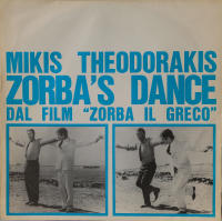 Zorba's dance / The One unforgivable sin