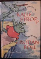 Upptäcktsresanden Kalle Stropp och hans passopp Grodan Boll