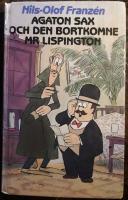 Agaton Sax och den bortkomne Mr Lispington