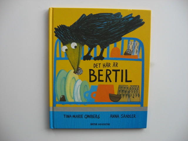 Det här är Bertil