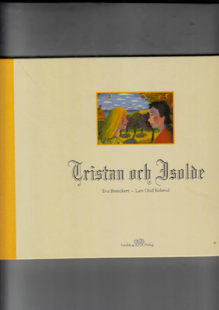 TRISTAN OCH ISOLDE