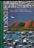 NATURENS MÄSTERVERK JORDENS UNDER OCH HEMLIGHETER