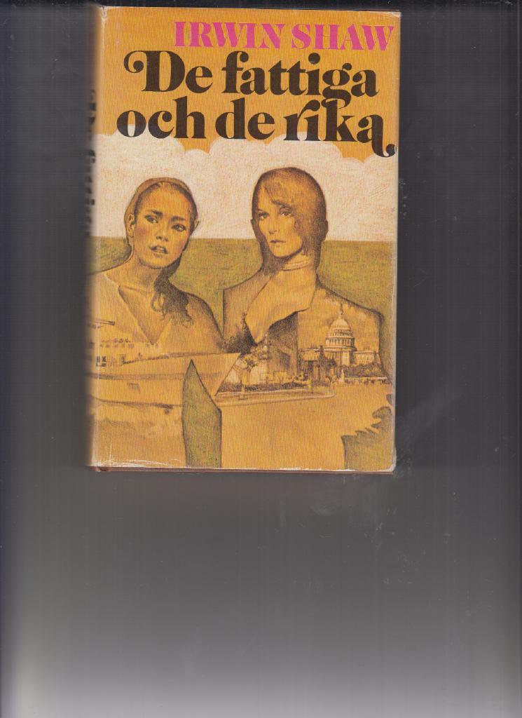 De fattiga och de rika : en stor familjeroman