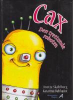 Cax : den trettonde roboten