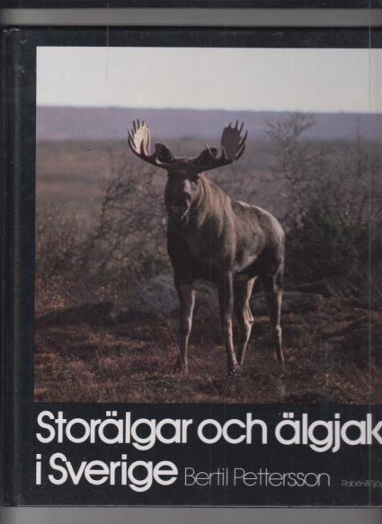 Storälgar och älgjakt i Sverige