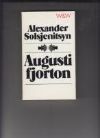 Augusti fjorton : (gamla tideräkningen)