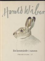 Harald Wiberg : ett konstnärsliv i naturen