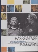 Hasse & Tage : Svenska ord & co : saga & sanning inkl. cd