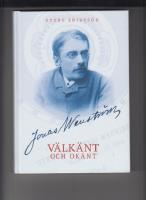 Jonas Wenström - välkänt och okänt